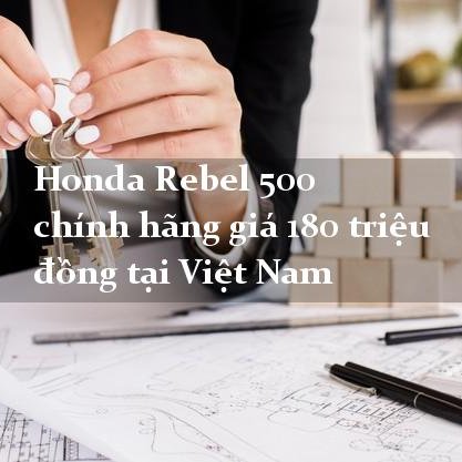 Honda Rebel 500 chính hãng giá 180 triệu đồng tại Việt Nam
